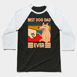 Best dog dad ever Baseball T-Shirt